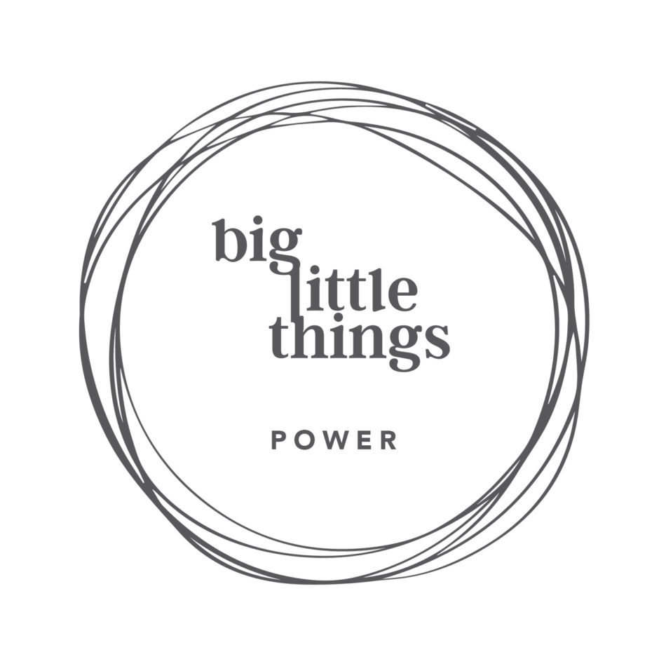 Big Little Things - Power