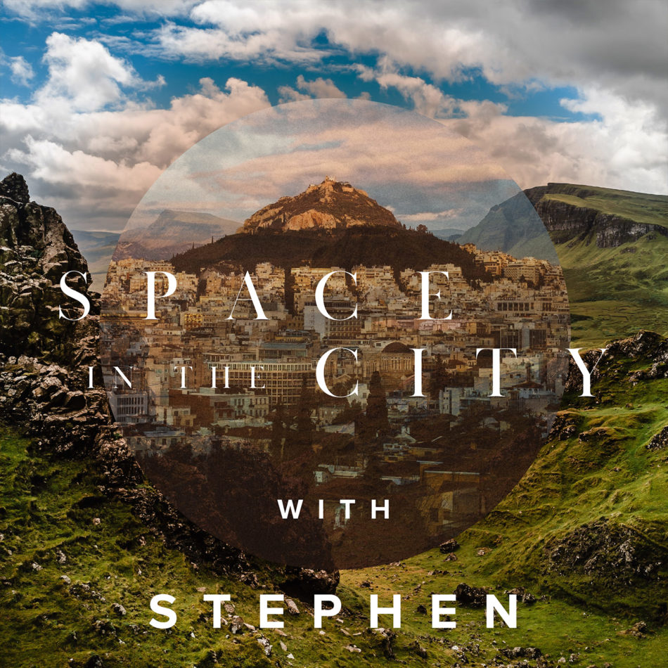 Space in the City - Episode 17